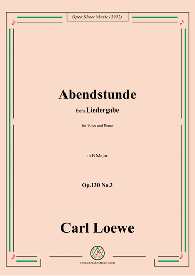 Loewe-Abendstunde,Op.130 No.3,in B Major