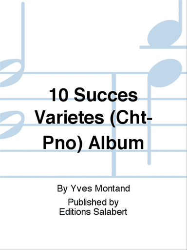 10 Succes Varietes (Cht-Pno) Album