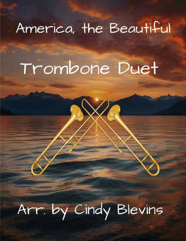 America, the Beautiful, for Trombone Duet