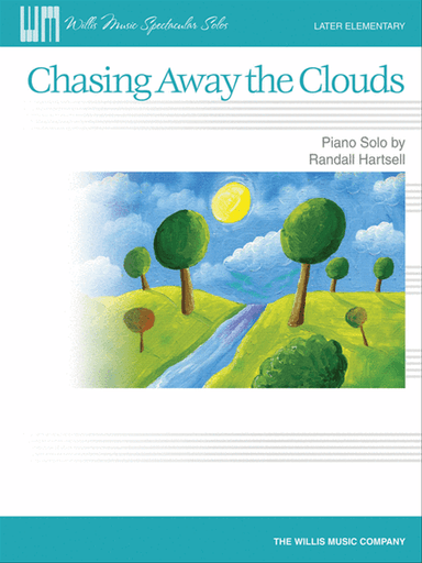 Chasing Away the Clouds