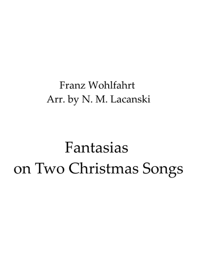 Fantasias on Two Christmas Songs