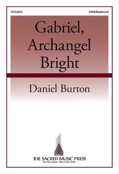 Gabriel, Archangel Bright