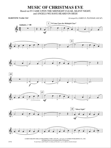Music of Christmas Eve (Based on "It Came Upon the Midnight Clear," "Silent Night," and "Angels We Have Heard on High"): Baritone T.C.