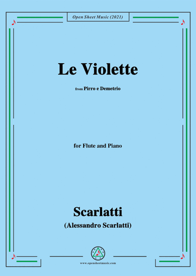 Scarlatti-Le Violette,from Pirro e Demetrio,for Flute and Piano