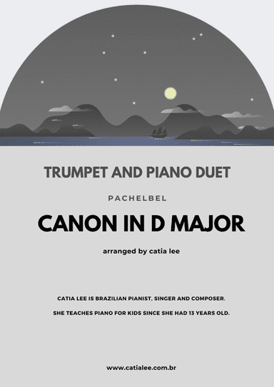 Canon in D - Pachelbel - for trumpet and piano duet E Major