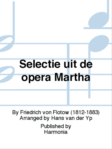 Selectie uit de opera Martha