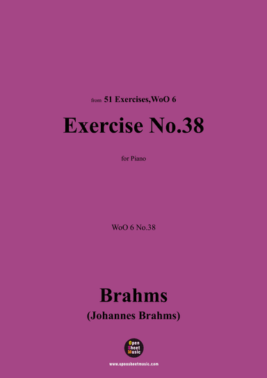 Brahms-Exercise No.38,WoO 6 No.38,for Piano