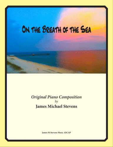 On the Breath of the Sea