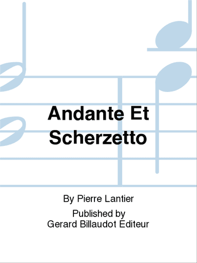 Andante Et Scherzetto