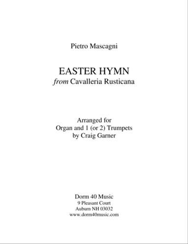 Easter Hymn, from "Cavalleria Rusticana" (for Trumpet(s) and Organ)