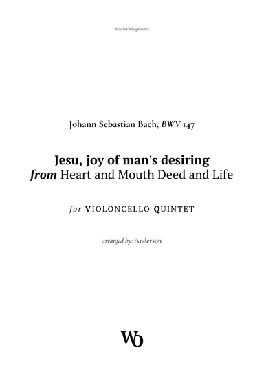 Jesu, joy of man's desiring by Bach for Cello Quintet