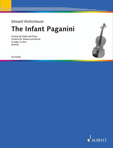 The Infant Paganini: Fantasy For Violin And Piano - G Major