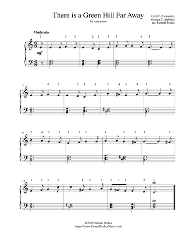 There is a Green Hill Far Away - for easy piano