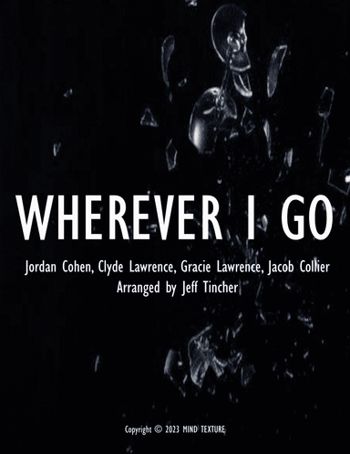 Wherever I Go