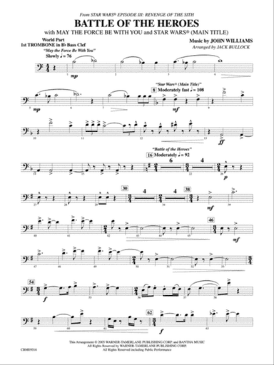 The Battle of the Heroes (from Star Wars®: Episode III Revenge of the Sith): WP 1st B-flat Trombone B.C.