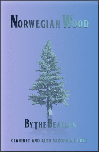 Norwegian Wood (this Bird Has Flown)