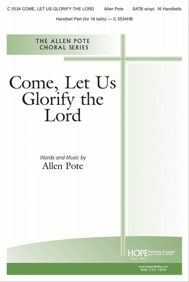 Come, Let Us Glorify the Lord