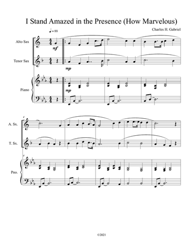 I Stand Amazed in the Presence (How Marvelous) for alto and tenor sax duet with optional piano accom
