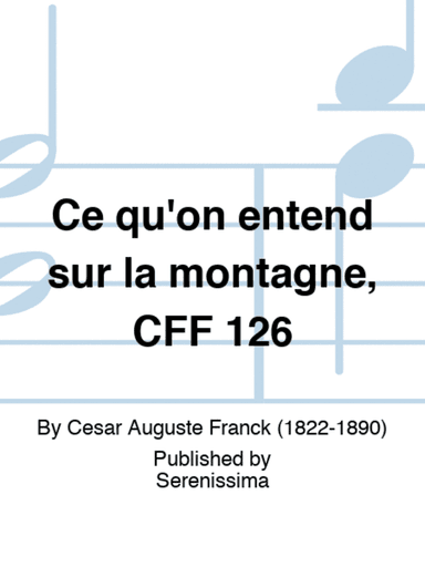 Ce qu'on entend sur la montagne, CFF 126