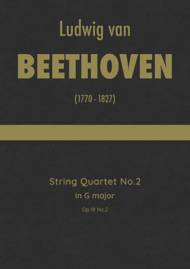 Beethoven - String Quartet No.2 in G major, Op.18 No.2