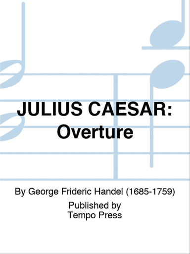 JULIUS CAESAR: Overture