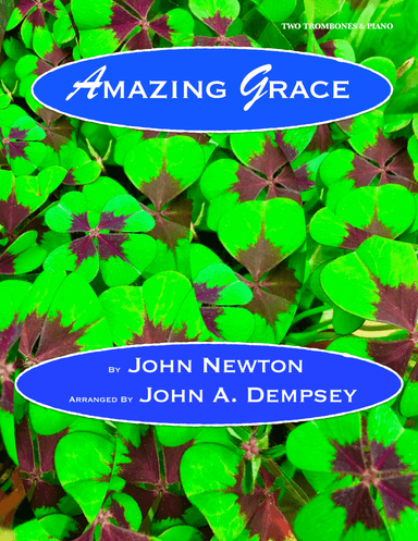 Amazing Grace (Trio for Two Trombones and Piano)