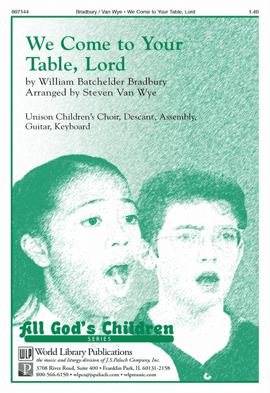 We Come to Your Table, Lord