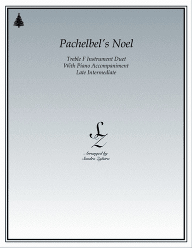 Pachelbel's Noel (treble F instrument duet)