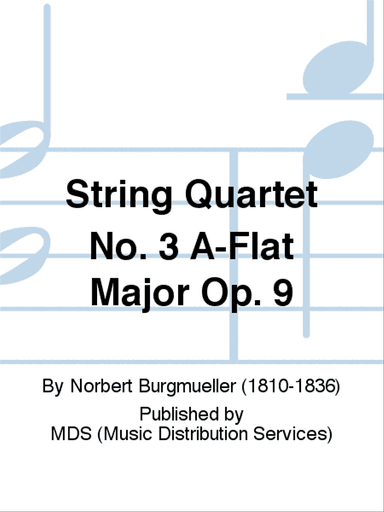 String Quartet No. 3 A-flat Major op. 9