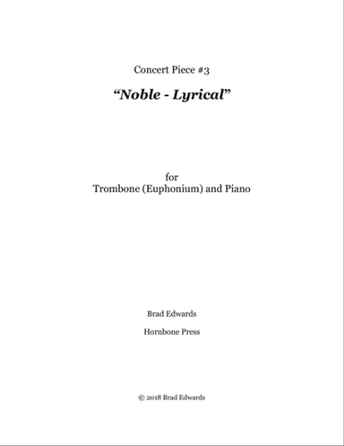 Concert Piece #3: Noble – Lyrical