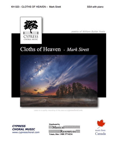 Cloths of Heaven SSA