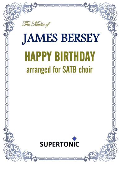 Happy Birthday (for SATB choir)