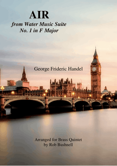Air from Water Music Suite No.1 (Handel) - Brass Quintet