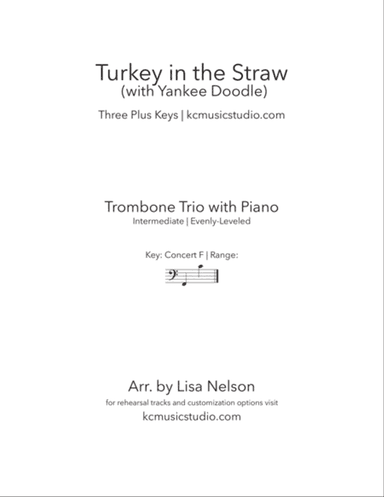 Turkey in the Straw - Trombone Trio with Piano Accompaniment