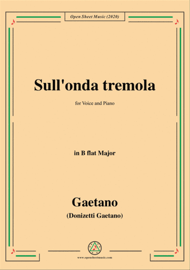 Donizetti-Sull'onda tremola,in B flat Major,for Voice and Piano