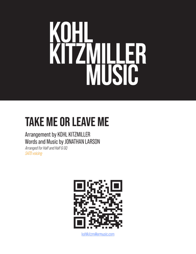 Take Me Or Leave Me