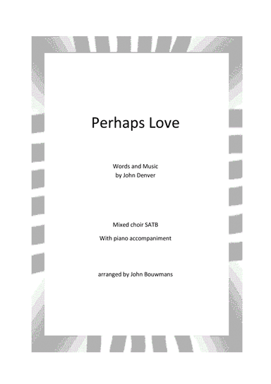 Perhaps Love