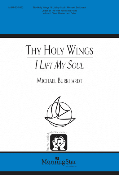 Thy Holy Wings (I Lift My Soul) (Downloadable Choral Score)