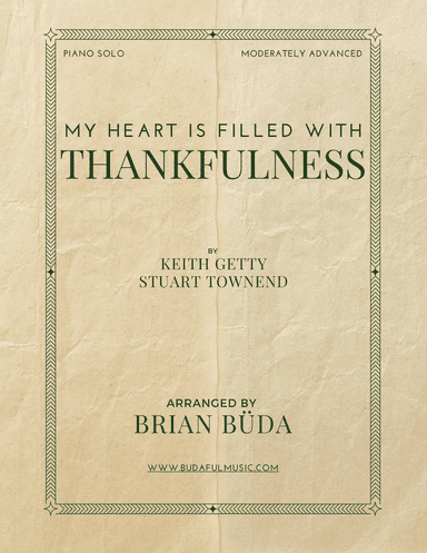 My Heart Is Filled With Thankfulness