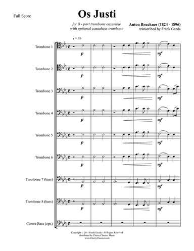 Os Justi for 8-part Trombone Ensemble