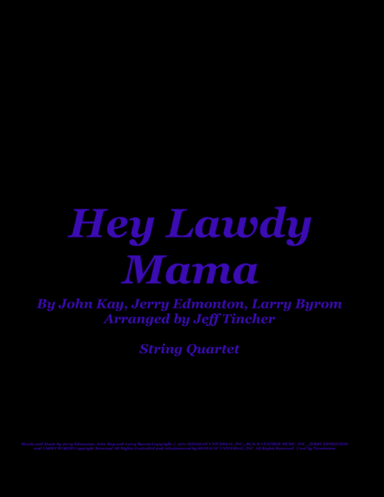 Hey Lawdy Mama