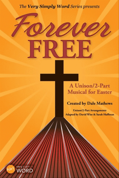 Forever Free - Choral Book