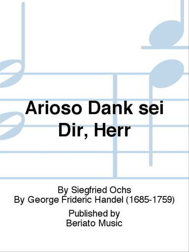 Dank Sei Dir, Herr