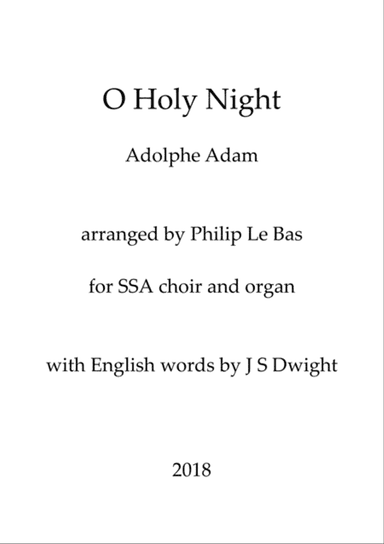 O Holy Night (for SSA choir and organ)