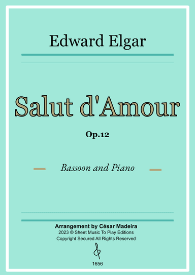 Salut d'Amour by Elgar - Bassoon and Piano (Full Score and Parts)
