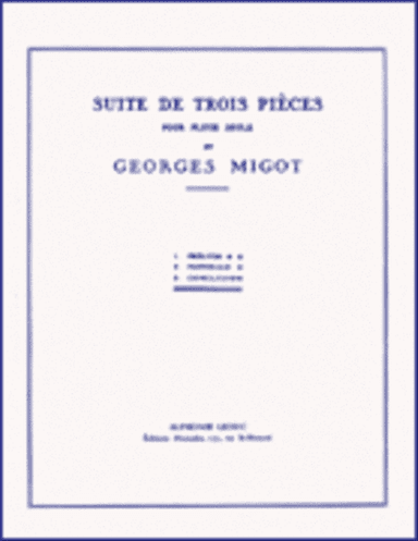 Suite de Trois Pieces pour Flute Seule