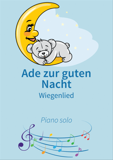 Ade zur guten Nacht
