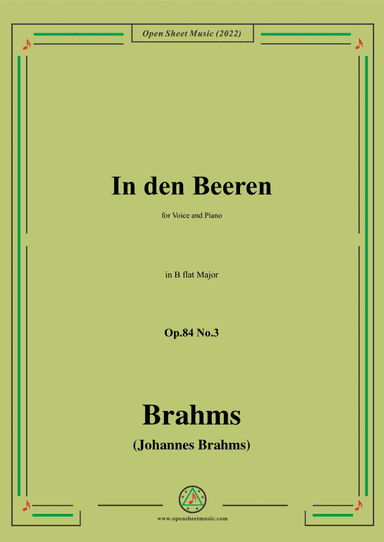 Brahms-In den Beeren,Op.84 No.3 in B flat Major