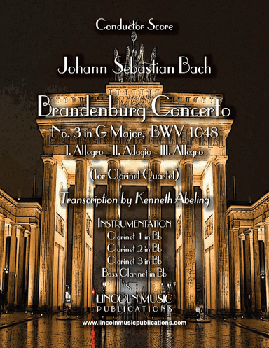 Bach - Brandenburg Concerto No. 3 (for Clarinet Quartet & Optional Organ)