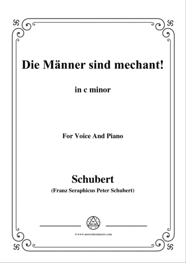 Schubert-Die Männer sind mechant!,in c minor,Op.95 No.3,for Voice and Piano